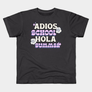 Adios School Hola Summer, summer vacation, end of school, retro vibe Kids T-Shirt